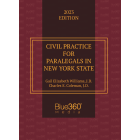 New York Civil Practice for Paralegals: 2023 Edition