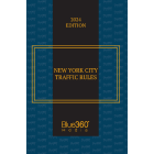New York City Traffic Rules: 2024 Ed.