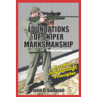 Foundations of Sniper Marksmanship 