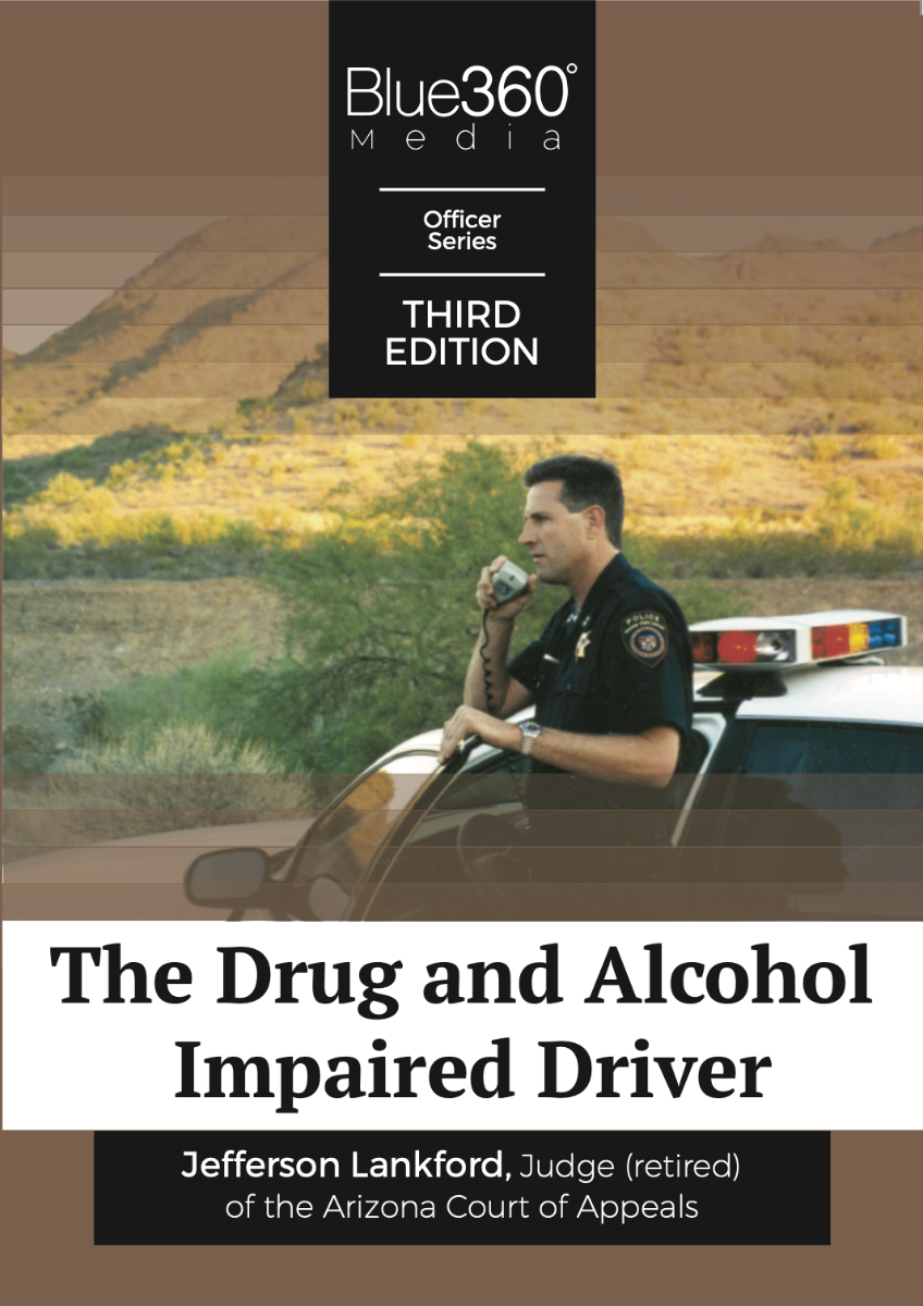The Drug and Alcohol Impaired Driver 3rd Edition (2020)